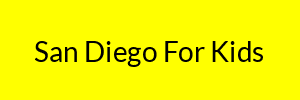 San Diego For Kids