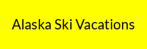 Alaska Ski Vacations